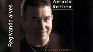 Amado batista-diamante