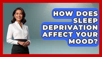 How Does Sleep Deprivation Affect Your Mood? - The Time Management Pro