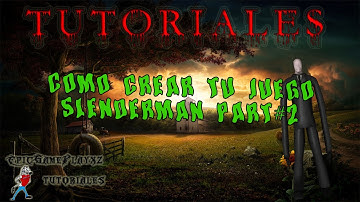 Crea tu juego estilo Slenderman - part #2 [Oscuridad,sonido,on-off]