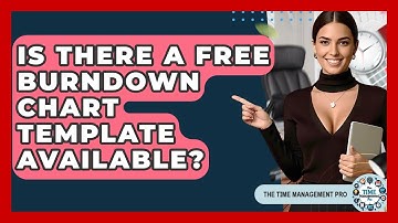 Is There A Free Burndown Chart Template Available? - The Time Management Pro