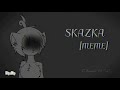 SKAZKA ||MEME|| Slendytubbies Animation nwn. [FLASH WARNING]✨[[FLIPACLIP]]