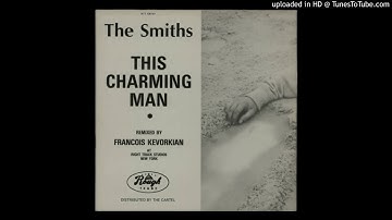 The Smiths "This Charming Man" (New York Vocal)