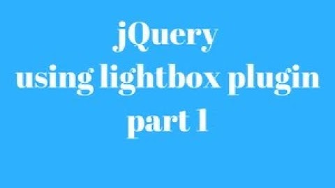 jquery plugin lightbox (part 1)