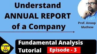 Understand ANNUAL REPORTS || How to Read Annual Report || Fundamental Analysis - Episode - 3
