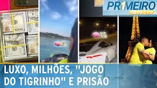 Video influenciadores-presos-apos-movimentar-r-20-mi-com-jogo-do-tigrinho-primeiro-impacto-17-05-24