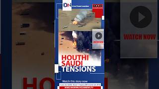 Houthis Attack Trucks at Saudi-Yemen Border