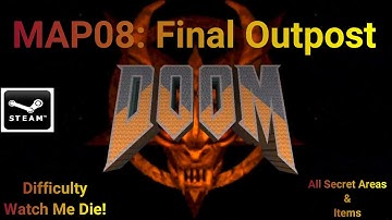 Doom 64 - Level 08: Final Outpost: All Secret Areas/Items100% (Doom 64) Walkthrough!