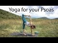 Yoga for your Psoas
