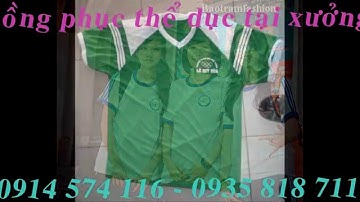 Đồng phục thể dục học sinh_ Đồng phục sinh viên giá rẻ 0914 574 116