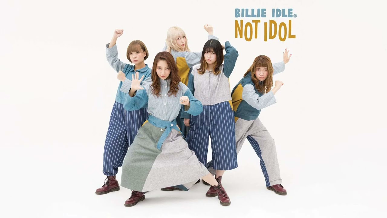 BILLIE IDLE - NOT IDOL - YouTube