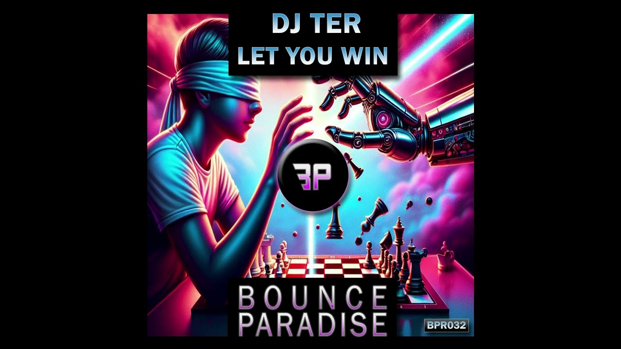 Dj Ter - Let You Win [BOUNCE PARADISE RECORDS 032]