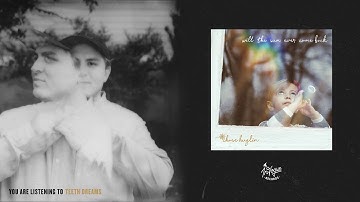 Chase Huglin - Teeth dreams