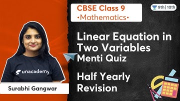 Linear Equations in Two Variable | Menti Quiz | Half Yearly Revision | CBSE Class9 | Surabhi Gangwar