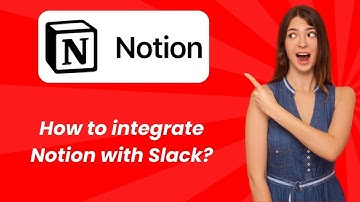 How to integrate Notion with Slack ? - Step by Step