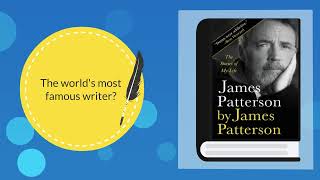 What James Pattersons Autobiography Proves About Storytelling