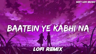 Baatein Ye Kabhi Na - LoFi Remix | Khamoshiyan | Arijit singh | Slowed Reverb @SoftLoFiMusic27 screenshot 5