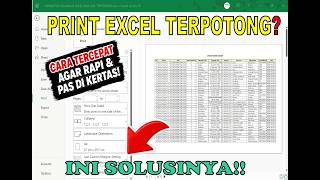 Cara Print Excel Agar Tidak Terpotong Saat Dicetak | Trik Tercepat yang Jarang Diketahui!