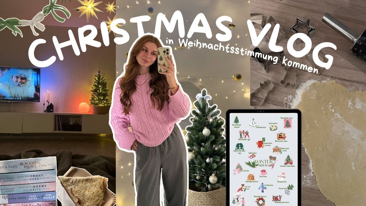 Christmas Vlog🎄: In Weihnachtsstimmung kommen❄️, dekorieren, Plätzchen backen🍪 und und und || Celina