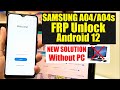 Samsung A04, A04s, FRP Bypass Android 12 Without Pc | samsung A045F, A047F, Google Account Bypass