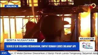 @JAVATV_ Sebulu Ilir Dilanda Kebakaran, Empat Rumah Ludes Dilahap Api
