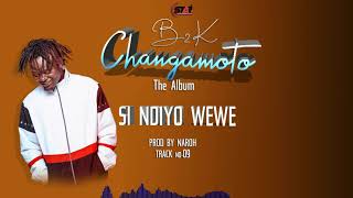 09- B2k -_-Si ndiyo wewe (Produced By Naroh)