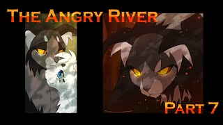 The Angry River || Dark Forest Warrior Cats MAP || Part 7