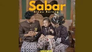 SABAR (SINAU BARENG) - SADEWOK