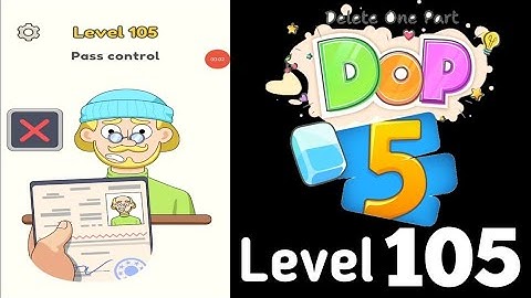 DOP 5 : Delete One Part : level 101-110 @ianshupanchal #dop5 #game #gamevideo
