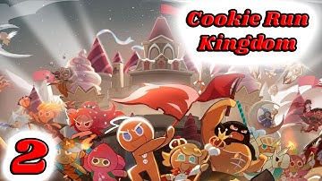 Cookie Run Kingdom (Android & IOS Games). Gameplay Walkthrough - Part 2 | MGC VIP
