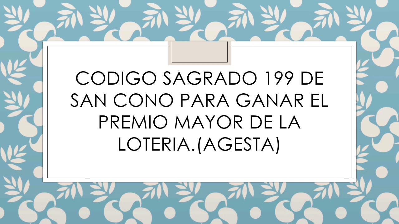 Código Sagrado para ganar la loteria 199 ( Agesta) - YouTube