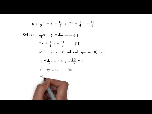 1 3x Y 10 3 And 2x 1 4 Y 11 4 Practice Set 1 1 Q2 6 Linear Equations In Two Variables Youtube