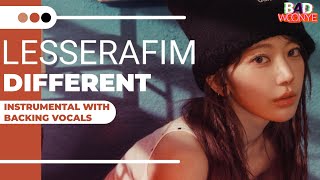 LE SSERAFIM - DIFFERENT | INSTRUMENTAL WITH BACKING VOCALS