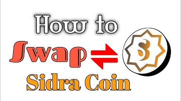 How to Swap Sidra Coin || SidraChain KYC Passed || New Update