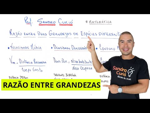 RAZÃO ENTRE GRANDEZAS DIFERENTES | RÁPIDO E FÁCIL