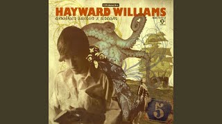 Watch Hayward Williams Whos It Gonna Be Today video