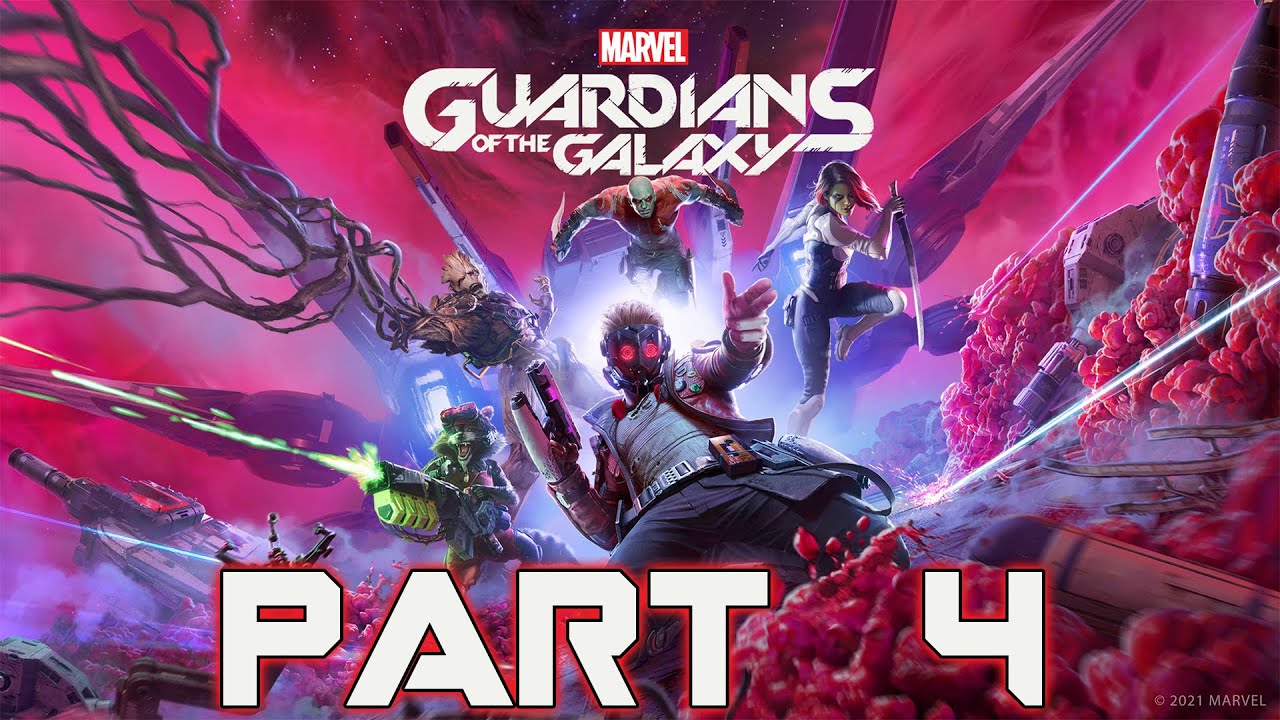 Marvel's Guardians Of The Galaxy - Gameplay Walkthrough - Part 4 ...