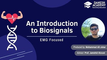 An Introduction to Biosignals: EMG Focused
