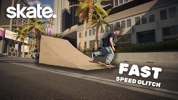 Skate. | SUPER FAST Ramp Speed Glitch Tutorial