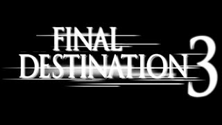 Final Destination III (Thrill Ride Edition) 2006 DVD Walkthrogh Disc 2