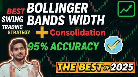 🔥 Bollinger Band advance strategy 📊 Best Swing Trading Strategy 2025 | 95% Accuracy