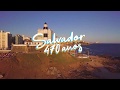 SALVADOR - 470 ANOS