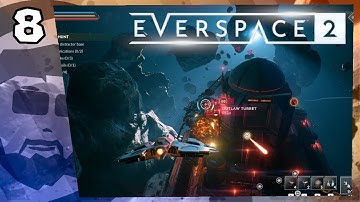 Destroying Outlaw Bases | EVERSPACE 2 | BigVlad Plays | Part 8