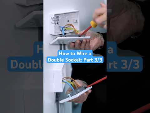 How to Wire a Double Socket Part 3