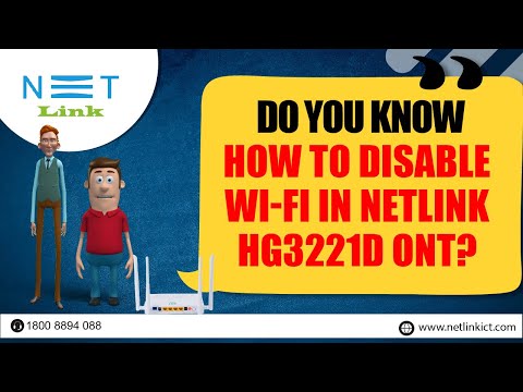 Do you know How to Disable WI-FI in Netlink  HG3221D ONT?-67