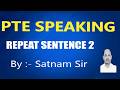 REPEAT SENTENCE | PTE | PTE SPEAKING | TIPS AND TRICKS | 9 BAND | COMPLETE GUIDANCE | GET GOOD SCORE