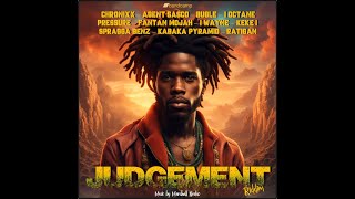 Judgement Riddim Mix (2024) Chronixx, Kabaka Pyramid, Pressure Busspipe, I Wayne x Drop Di Riddim