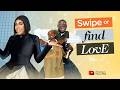 Episode 13 SWIPE IT Carter Efe On Swipe Left Or Right To Find Love On The Huntgame Show 