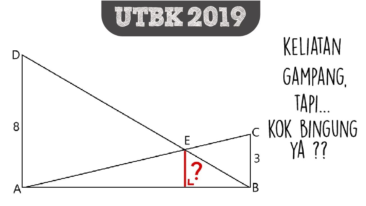 #BAHASSOAL 1 : Bangun Datar UTBK 2019
