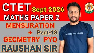 CTET maths paper 2 September 2026 | CTET Maths Paper 2 | CTET Maths PYQ | CTET Maths Raushan Sir |
