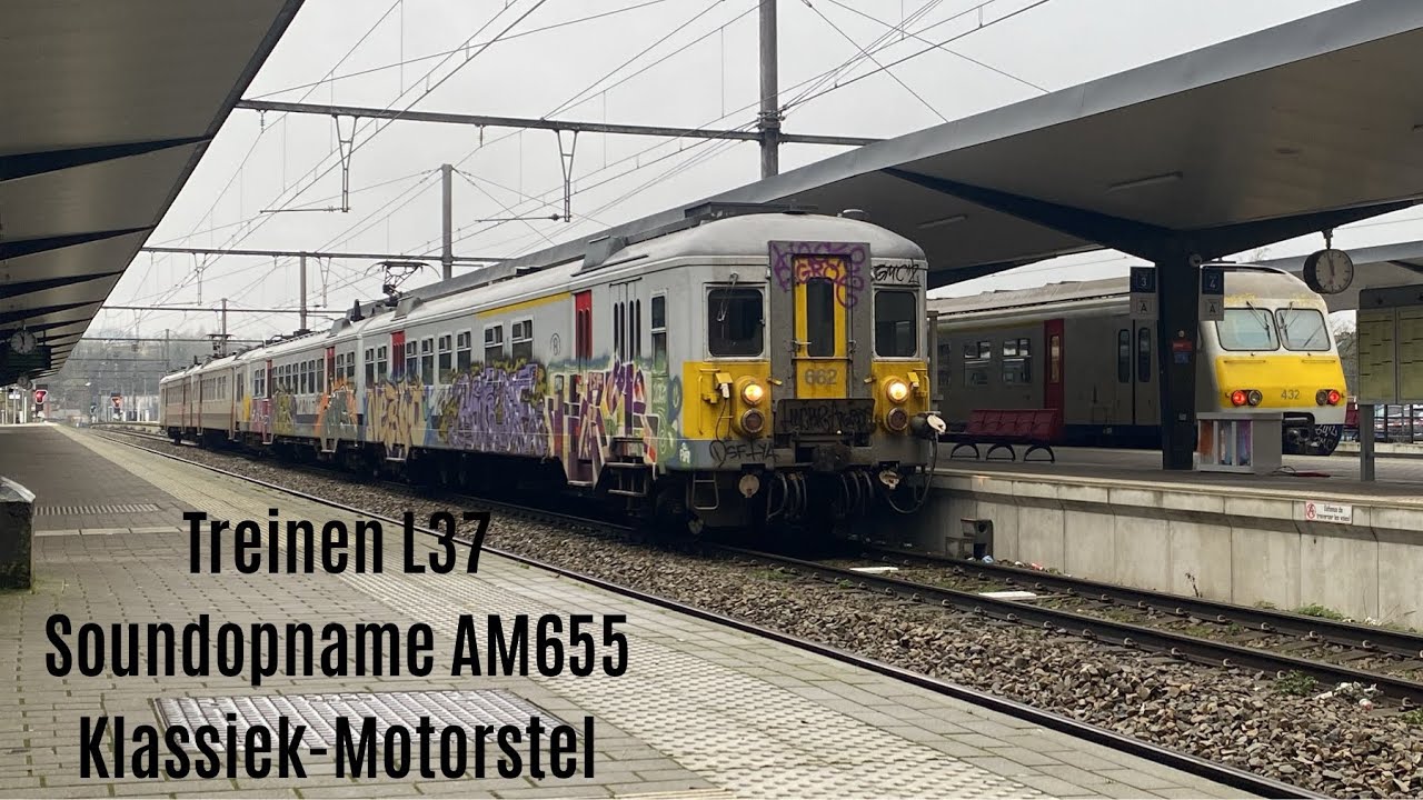 Klassiekjes + treinen L37! + Soundopname klassiekje   AM655!